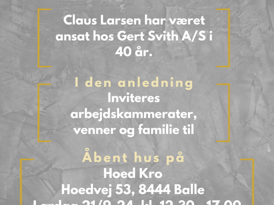 Claus Larsen 40 års Jubilæum